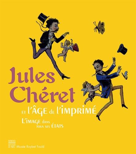 Jules Chéret et l'âge de l'imprimé