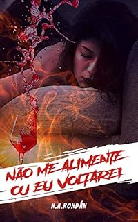 Livro Não me alimente ou eu voltarei