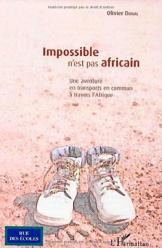 Impossible n'est pas africain