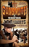 The Deadly Healer (The Gunsmith Book 58)