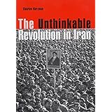 The Unthinkable Revolution in Iran