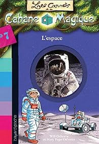 Les Carnets De La Cabane Magique, Tome 7 : A La Conquête De L'univers