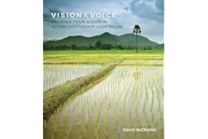 Vision & Voice: Refining Your Vision in Adobe Photoshop Lightroom