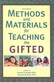 Methods and Materials for Teaching the Gifted, Karnes, Frances A. and Bean, Suzanne M., 1593633475