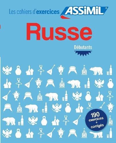 Cahier d'exercices Russe - debutants (French and Russian Edition)