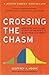 Crossing the Chasm: Marketing and Selling High-Tech Products to Mainstream Customers