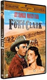 À L'assaut Du Fort Clark