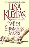 When Strangers Marry (Vallerands Book 1)