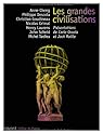 Les grandes civilisations par Cheng