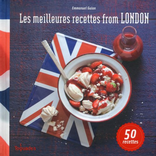 Les meilleures recettes from London by (Hardcover)