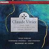 Vivier: Lonely Child / Prologue Pour Un Marco Polo / Zipangu / Bouchara