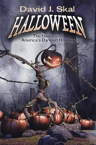 Download Halloween: The History of America's Darkest Holiday PDF