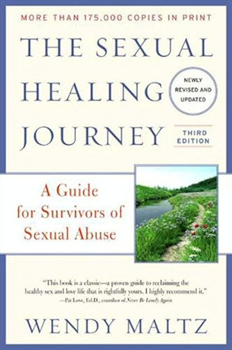 Download The Sexual Healing Journey: A Guide for Survivors of Sexual Abuse (Third Edition) (English Edition) PDF