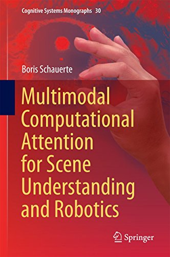 Multimodal Computational Attention for Scene Understanding and Robotics (Cognitive Systems Monographs)