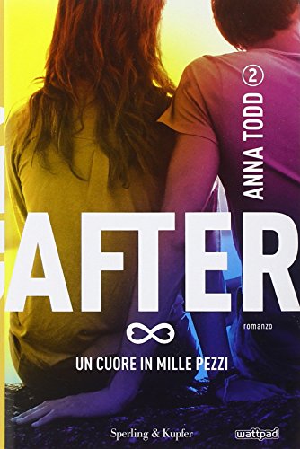 After: un cuore in mille pezzi (After, #2)