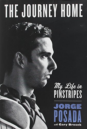 Download The Journey Home: My Life in Pinstripes