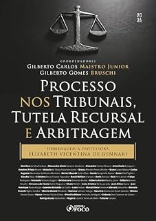 Livro Processo nos Tribunais, Tutela Recursal e Arbitragem - 1ª Ed - 2026: Homenagem à Professora Elisabeth Vicentina de Gennari