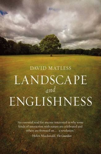 Landscape and Englishness: Second Expanded Edition (Picturing History)