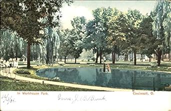 In Workhouse Park Cincinnati Ohio Oh Original Vintage Postcard At Amazon S Entertainment Collectibles Store