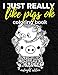 I Just Really Like Pigs Ok Coloring Book Midnight Edition: Pig Coloring Book for Adults, Kids and Se by 