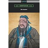 The Analects (Translated by James Legge with an Introduction by Lionel Giles)