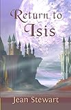 Return to Isis (Isis Series Book 1) by 