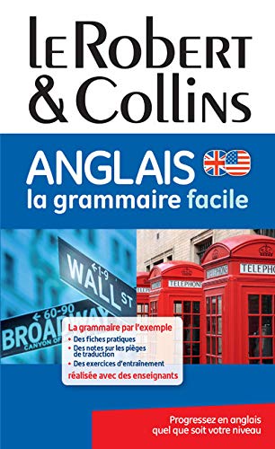 Le Robert & Collins Anglais La grammaire facile (French Edition) by Collectif