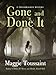 Gone and Done It (Dreamwalker Mystery)