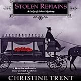 Stolen Remains: A Lady of Ashes Mystery