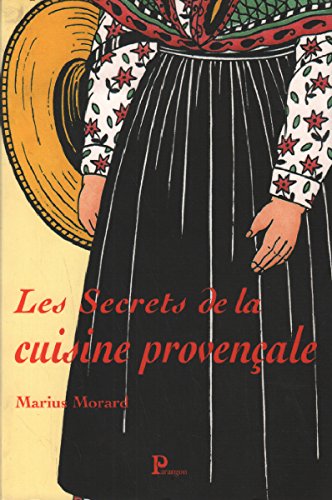 Les  secrets de la cuisine provençale