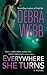 Everywhere She Turns