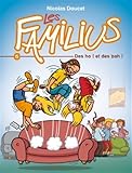 Les Familius, Tome 5 : Des ho ! et des bah ! by