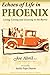 Echoes of Life in Phoenix, Living Loving and Growing in the Barrio ((Our History, Our Words)) by 