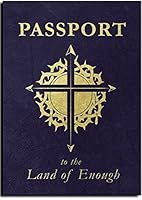 Passport to the Land of Enough 1939086965 Book Cover