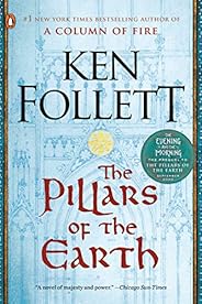 The Pillars of the Earth: A Novel (Kingsbridge Book 1)