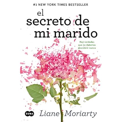 El secreto de mi marido: Hay verdades que no deberías descubrir nunca