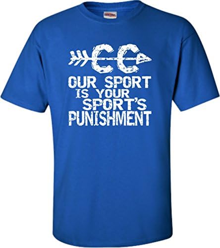 Go All OutAdult Our Sport is Your Sport's Punishment Cross Country T-Shirt