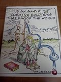 Breaking Through : Creative Problem Solving Using Six Successful Strategies, Logsdon, Thomas S., 0201633213