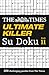 The Times Ultimate Killer Su Doku Book 11: 200 of the Deadliest Su Doku Puzzles by