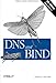 DNS and BIND (5th Edition) by Cricket Liu, Paul Albitz