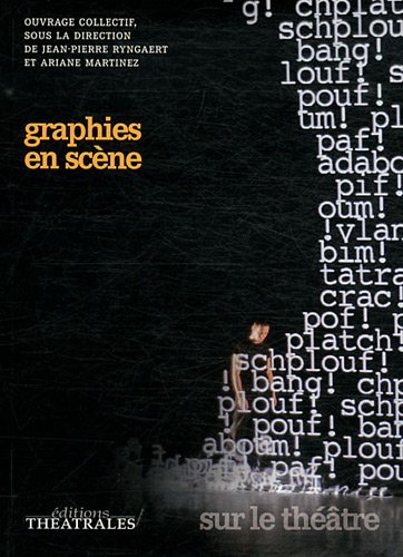 Graphies en scène