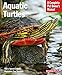 Aquatic Turtles (Complete Pet Owner's Manual) by Hartmut Wilke