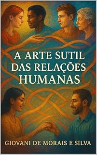 Livro A arte sutil das relações humanas