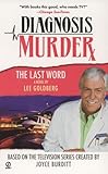 Diagnosis Murder #8: The Last Word