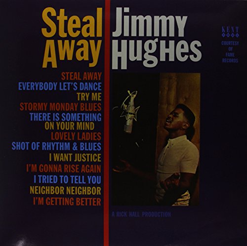 Jimmy Hughes - Steal Away: The Early Fame Rec - Zortam Music