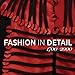 Fashion in Detail 1700-2000 by