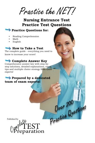 Download Practice the NET - Nursing Entrance Test Practice Test Questions