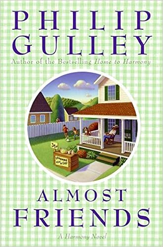 Almost Friends: A Harmony Novel, by Philip Gulley
