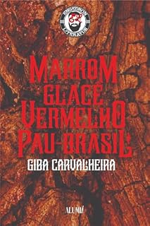 Livro Marrom Glacê Vermelho Pau-Brasil