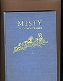 Misty of Chincoteague FIRST EDITION "A" PRINTING